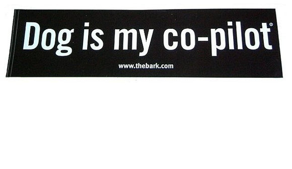 Dog Is My Co-Pilot Bumpersticker - [pups_path]