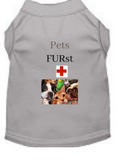 Pets FURst (Pet Shirt)