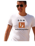 Dedicated Dog Walker (Human Shirt)